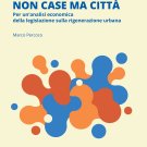 Non case ma città cover